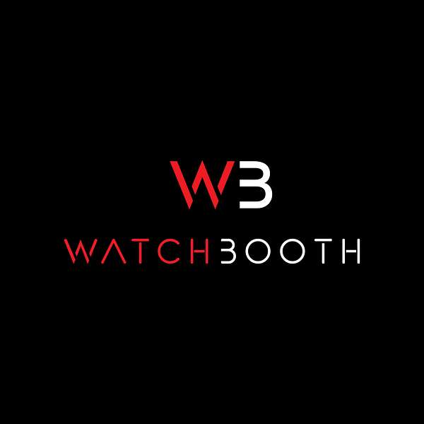The Watchbooth Podcast Artwork Image