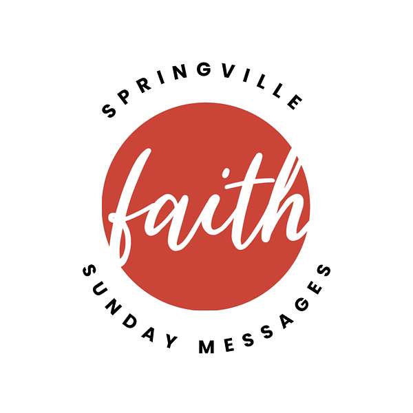 Faith Community Fellowship - Springville Podcast Artwork Image
