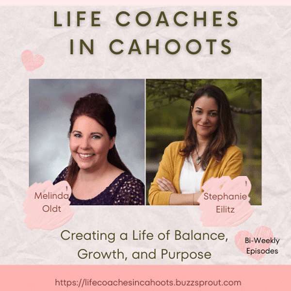 Life Coaches in Cahoots Podcast Artwork Image