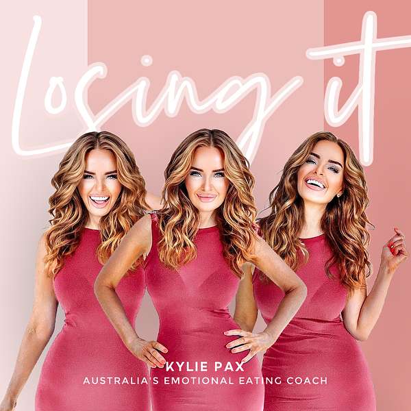 Losing It! Weight Loss with Kylie Pax Podcast Artwork Image